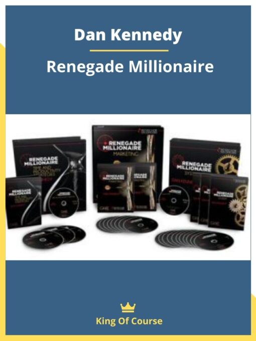 Dan Kennedy – Renegade Millionaire