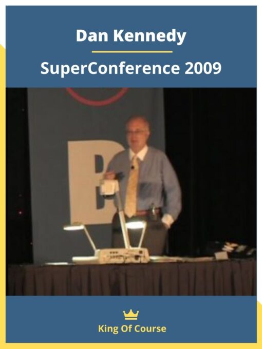 Dan Kennedy – SuperConference 2009