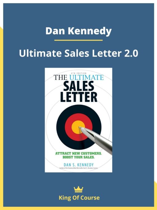 Dan Kennedy – Ultimate Sales Letter 2.0