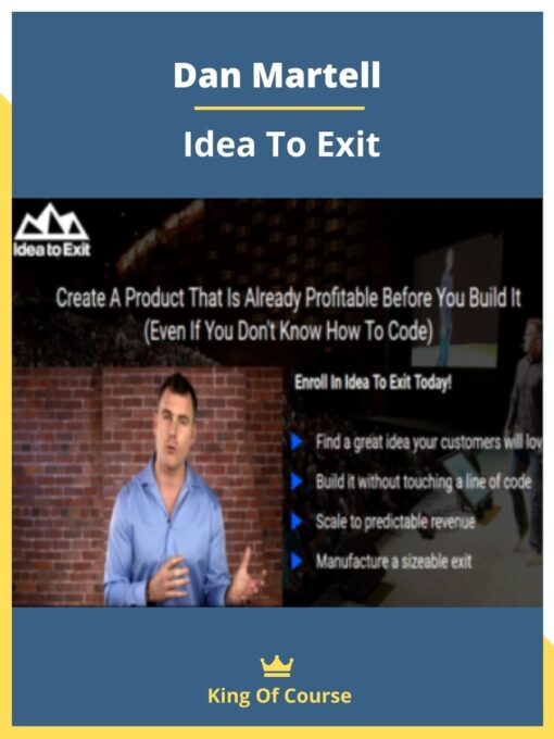 Dan Martell – Idea To Exit