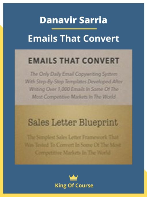 Danavir Sarria – Emails That Convert