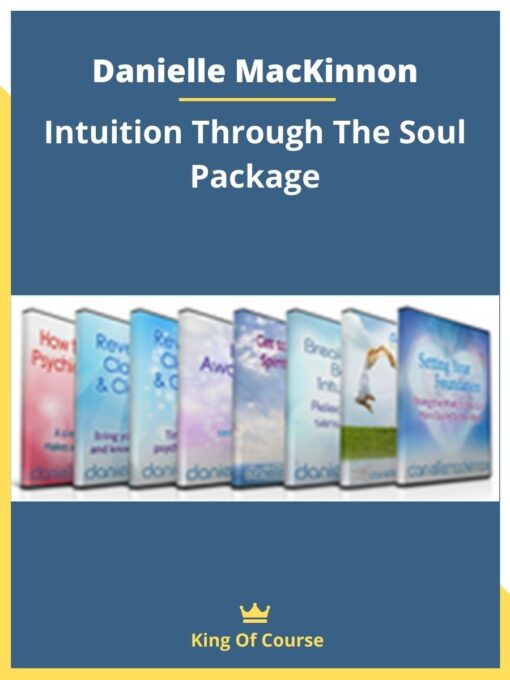 Danielle MacKinnon – Intuition Through The Soul Package