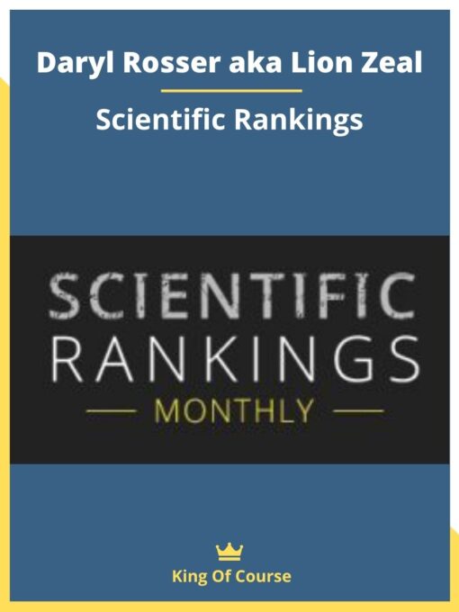 Daryl Rosser aka Lion Zeal – Scientific Rankings