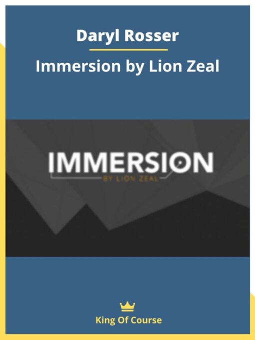 Daryl Rosser – Immersion by Lion Zeal