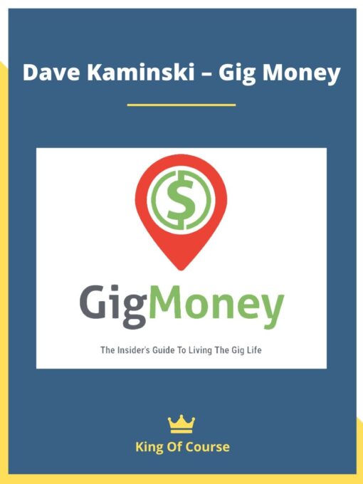 Dave Kaminski – Gig Money