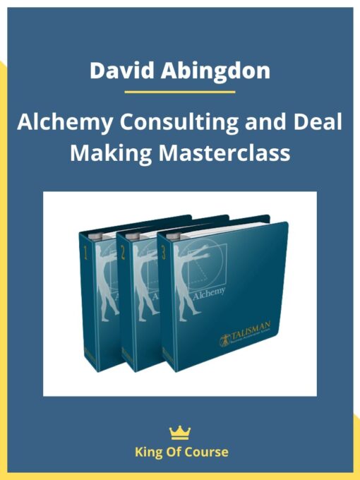 David Abingdon – Alchemy Consulting and Deal Making Masterclass