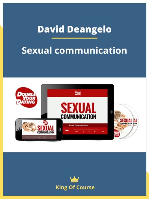 David Deangelo – Sexual communication