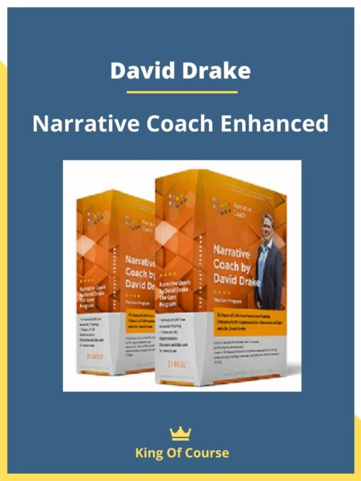 David Drake – Narrative Coach Enhanced