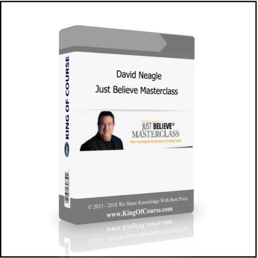 David Neagle – Just Believe Masterclass