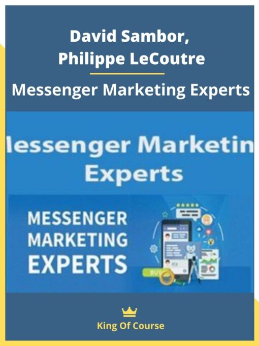 David Sambor, Philippe LeCoutre – Messenger Marketing Experts