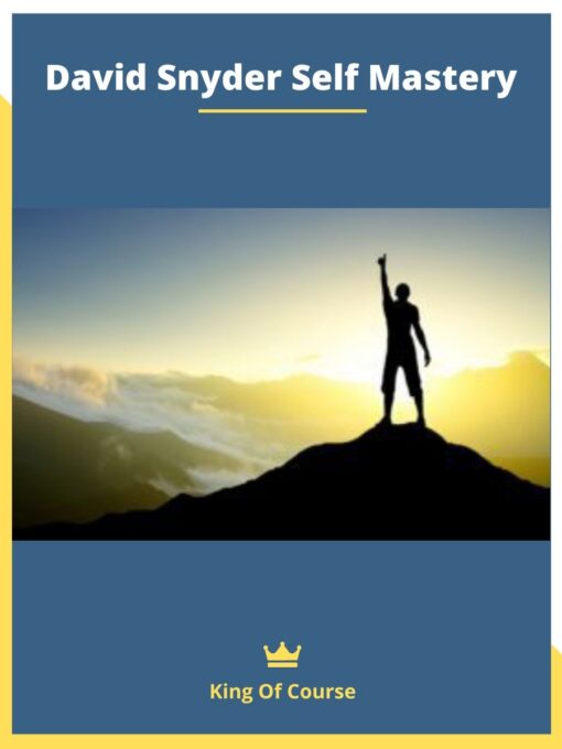 David Snyder Self Mastery