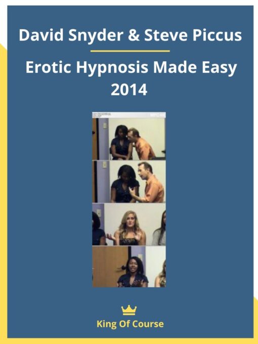David Snyder & Steve Piccus – Erotic Hypnosis Made Easy 2014