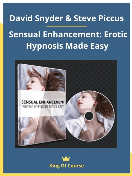 David Snyder & Steve Piccus – Sensual Enhancement: Erotic Hypnosis Made Easy