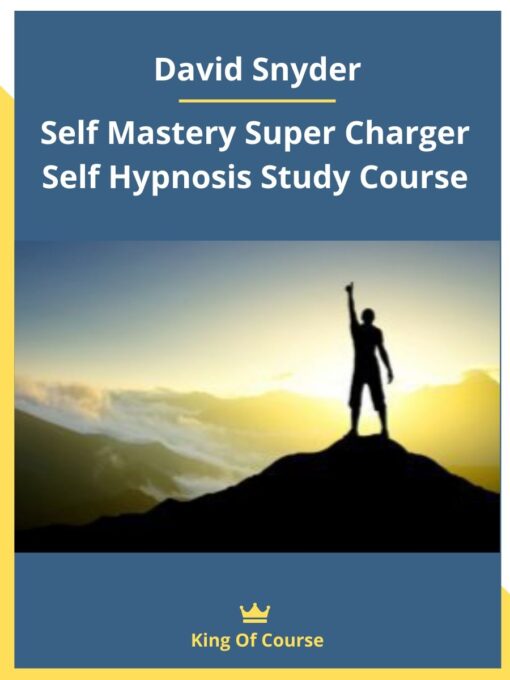 David Snyder – Self Mastery Super Charger Self Hypnosis Study Course