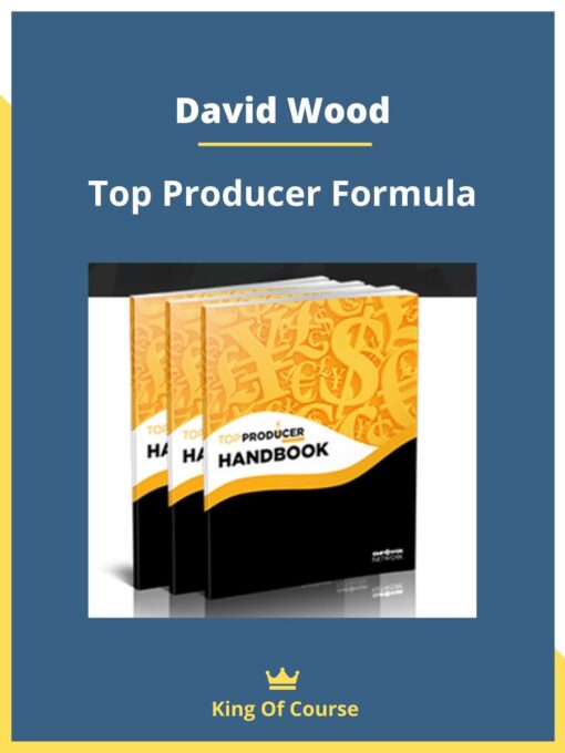 David Wood – Top Producer Formula