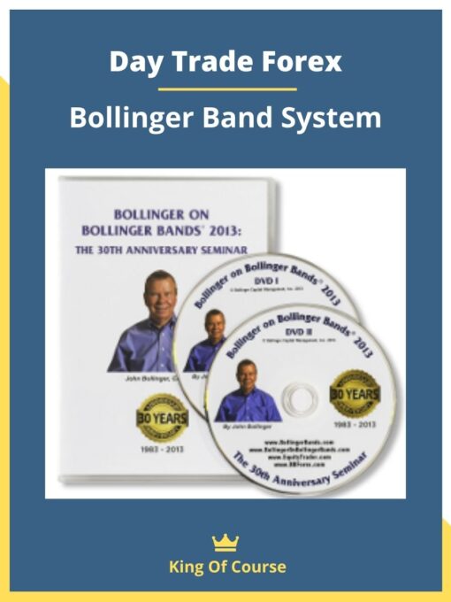Day Trade Forex – Bollinger Band System