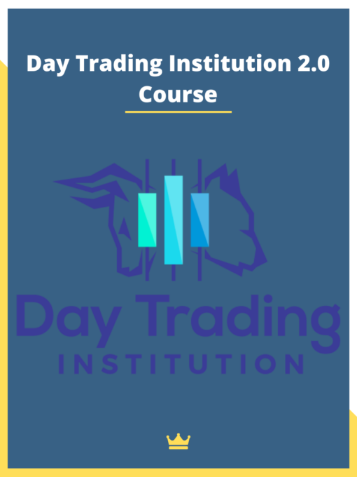 Day Trading Institution 2.0 Course