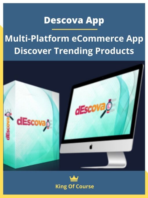 Descova App – Multi-Platform eCommerce App Discover Trending Products