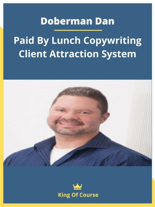 Doberman Dan – Paid By Lunch Copywriting Client Attraction System