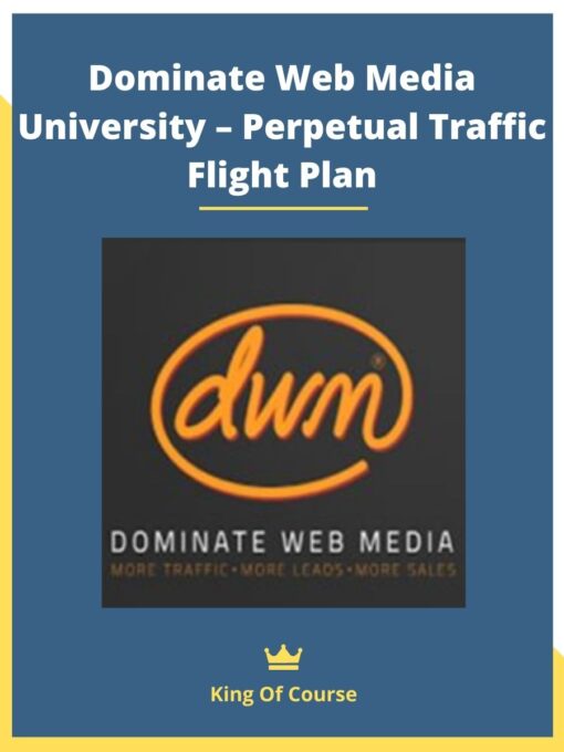 Dominate Web Media University – Perpetual Traffic Flight Plan