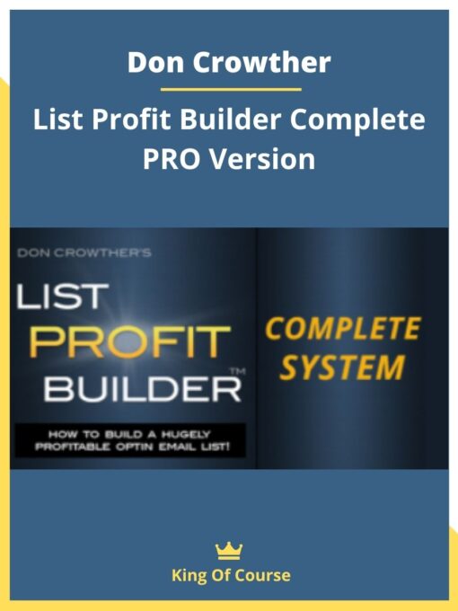 Don Crowther – List Profit Builder Complete PRO Version
