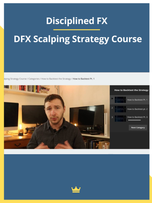 Disciplined FX – DFX Scalping Strategy Course