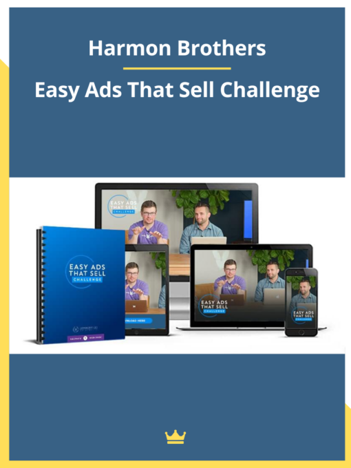 Harmon Brothers – Easy Ads That Sell Challenge