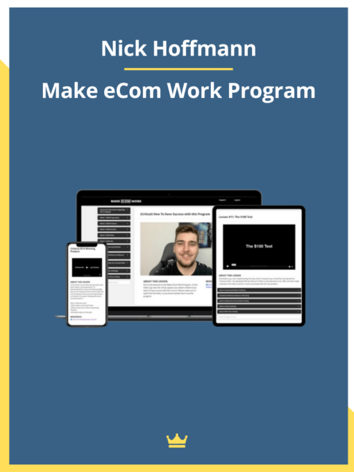 Nick Hoffmann – Make eCom Work Program