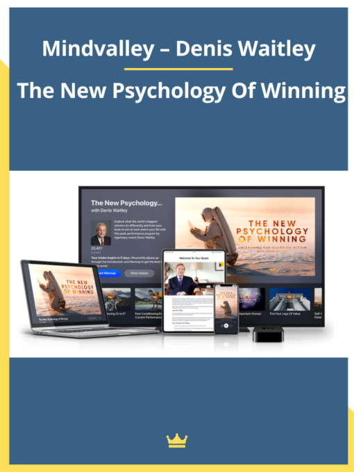 Mindvalley – Denis Waitley – The New Psychology Of Winning