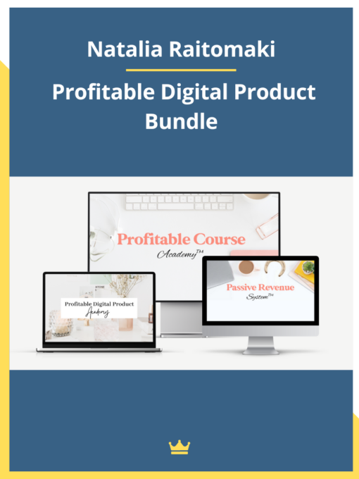 Natalia Raitomaki – Profitable Digital Product Bundle