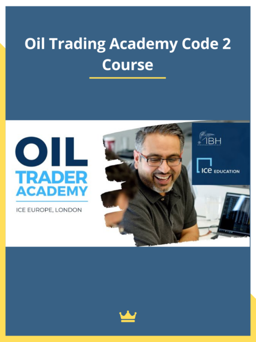 Oil Trading Academy Code 2 Course