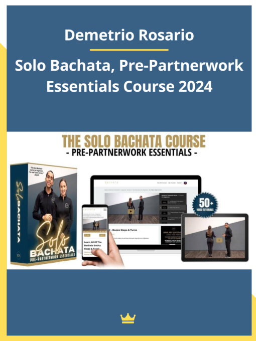 Demetrio Rosario – Solo Bachata, Pre-Partnerwork Essentials Course 2024