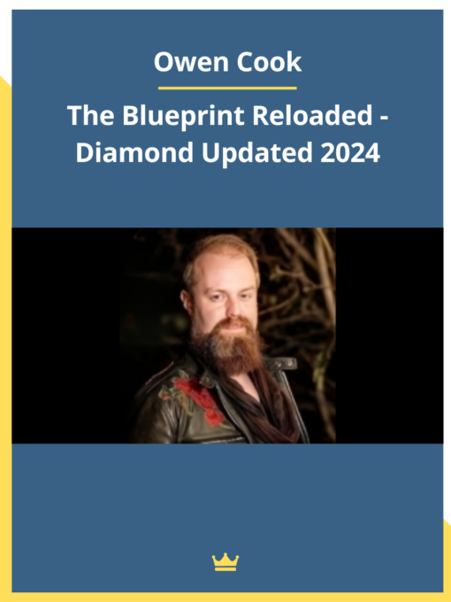 Owen Cook – The Blueprint Reloaded – Diamond Updated 2024