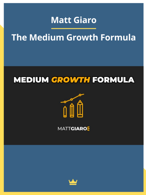 Matt Giaro – The Medium Growth Formula