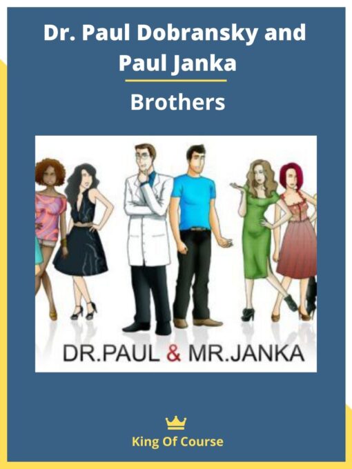 Dr. Paul Dobransky and Paul Janka – Brothers