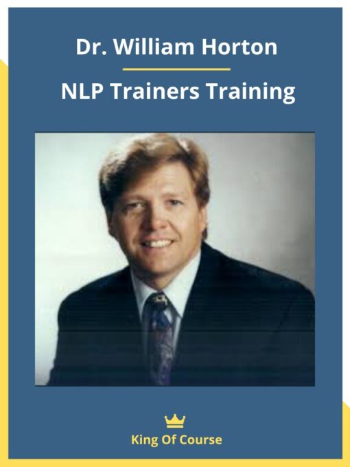 Dr. William Horton – NLP Trainers Training