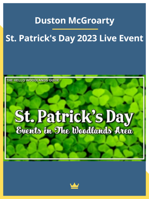 Duston McGroarty – St. Patrick’s Day 2023 Live Event