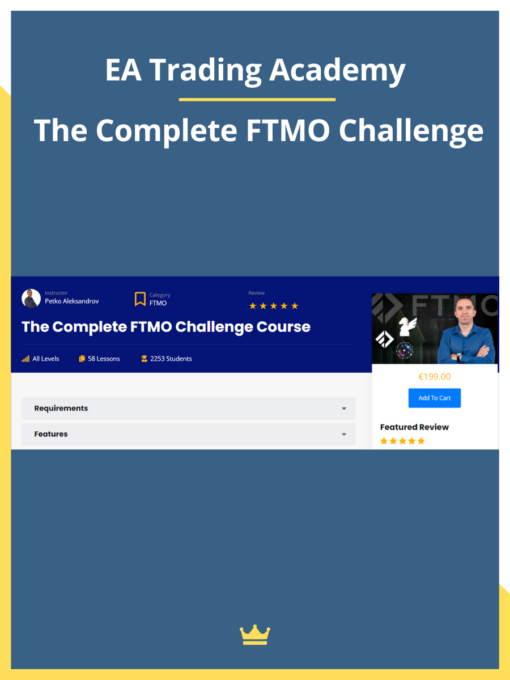 EA Trading Academy – Petko Aleksandrov – The Complete FTMO Challenge Course