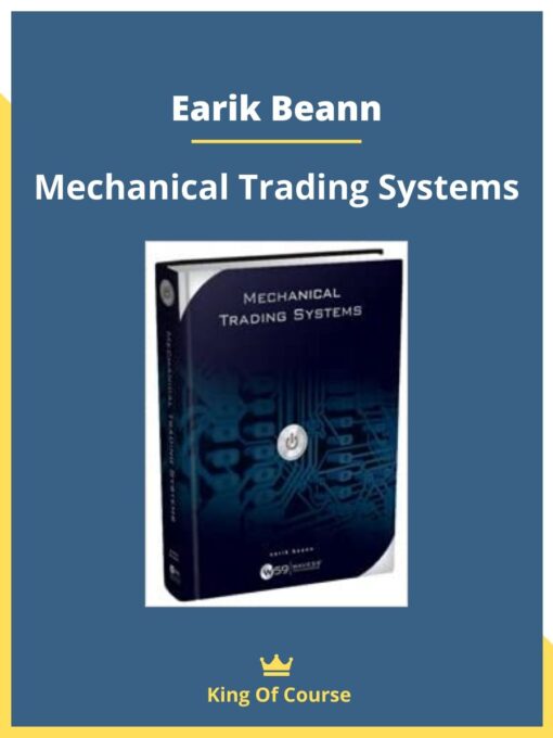 Earik Beann – Mechanical Trading Systems
