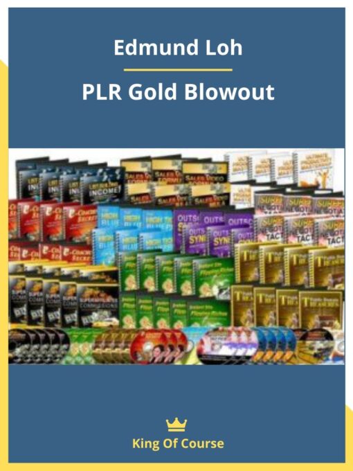 Edmund Loh – PLR Gold Blowout