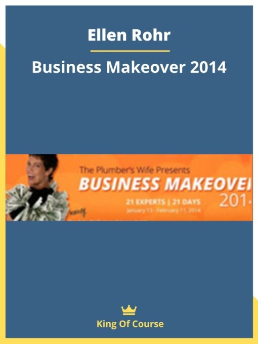 Ellen Rohr – Business Makeover 2014