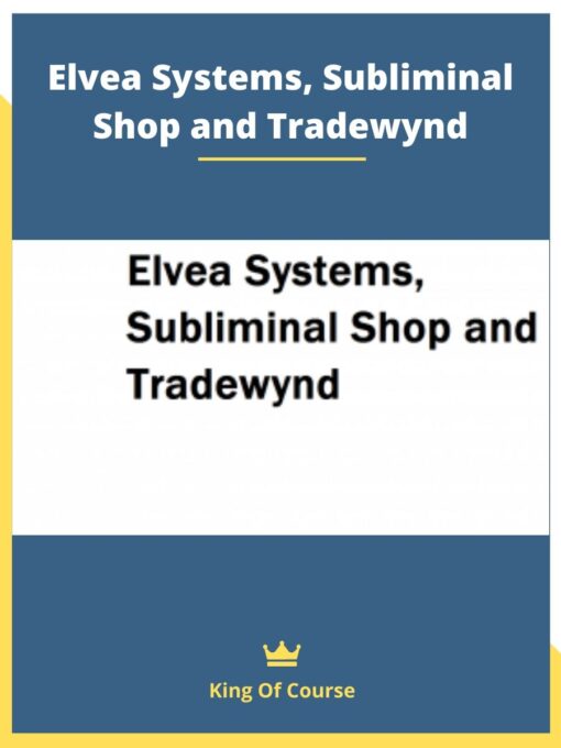 Elvea Systems, Subliminal Shop and Tradewynd
