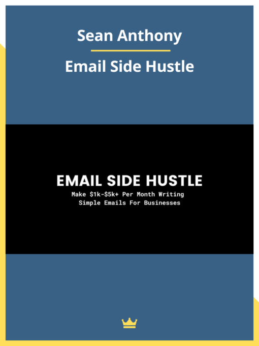 Sean Anthony – Email Side Hustle