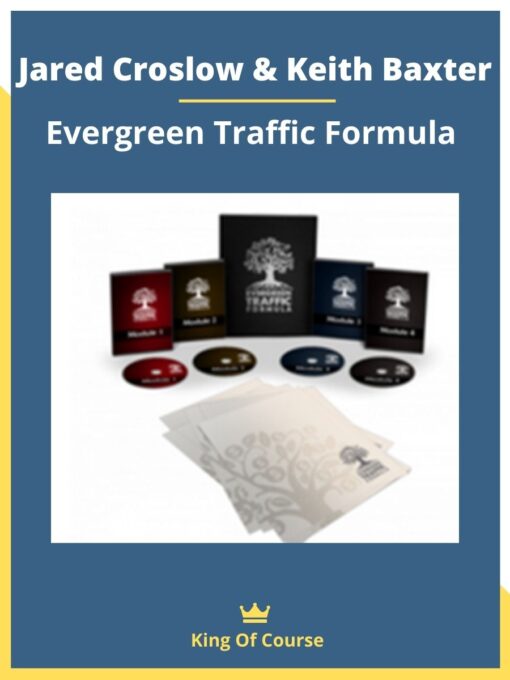 Evergreen Traffic Formula – Jared Croslow & Keith Baxter
