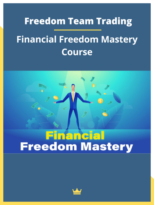 Freedom Team Trading – Financial Freedom Mastery Course