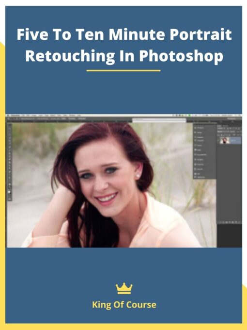 Five To Ten Minute Portrait Retouching In Photoshop