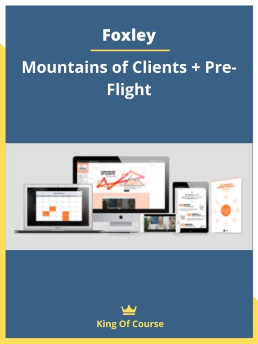 Foxley – Mountains of Clients + Pre-Flight