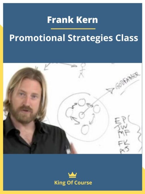 Frank Kern – Promotional Strategies Class