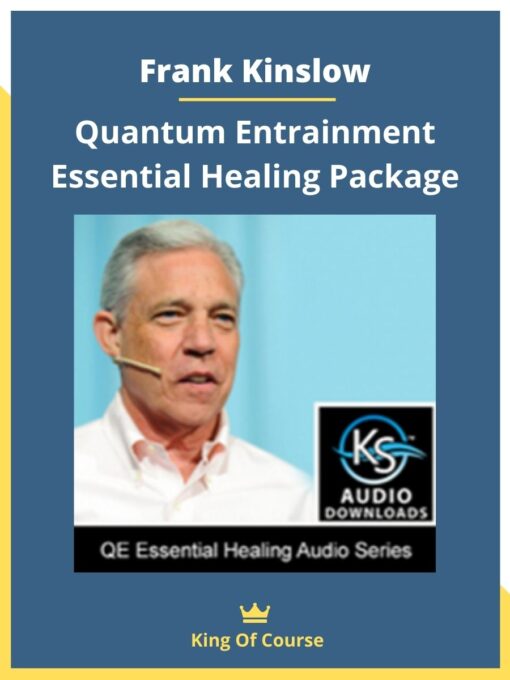 Frank Kinslow – Quantum Entrainment Essential Healing Package