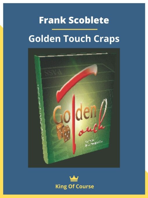 Frank Scoblete – Golden Touch Craps